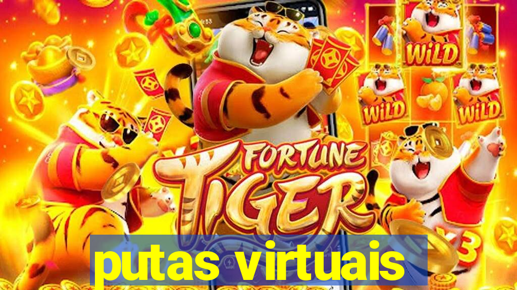 putas virtuais